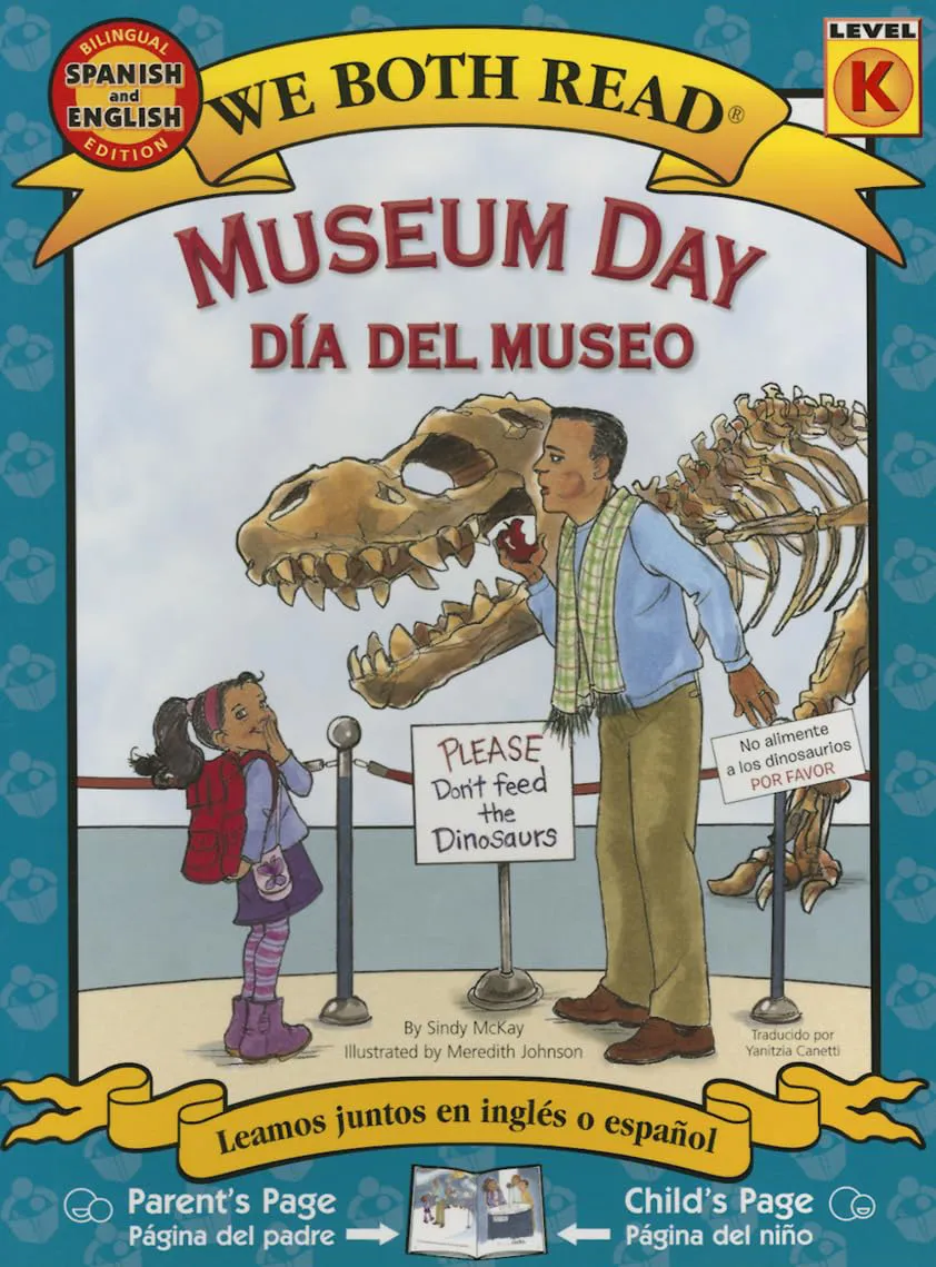 Museum Day / Dia del museo - bilingual books - Kids Read Now