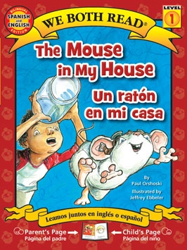 The Mouse In My House / El Raton En Mi Casa  - bilingual books - Kids Read Now